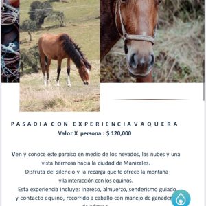 Pasadía con experiencia Vaquera.